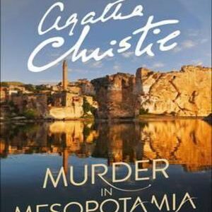 MURDER IN MESOPOTAMIA