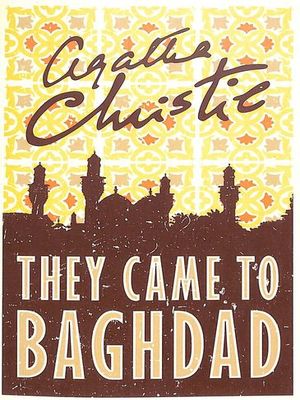BK_9780008196356 THEY CAME TO BAGHDAD
