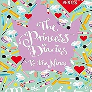 THE PRINCESS DIARIES TO THE NINES