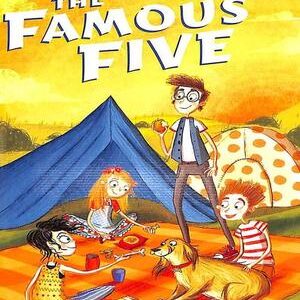 THE FAMOUS FIVE: FIVE GO OFF TO CAMP