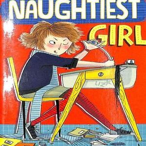 THE NAUGHTIEST GIRL: IN THE SCHOOL