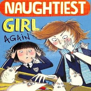 THE NAUGHTIEST GIRL: AGAIN