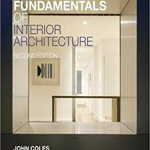 THE FUNDAMENTALS OF INTERIOR ARCHITECTURE