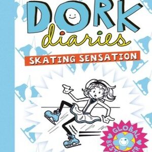 DORK DIARIES: SKATING SENSATION