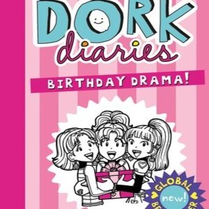 DORK DIARIES: BIRTHDAY DRAMA!