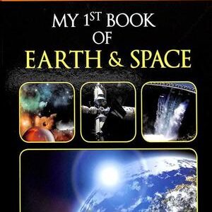 MY 1ST BOOK OF EARTH & SCIENCE