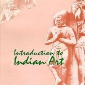 INTRODUCTION TO INDIAN ART