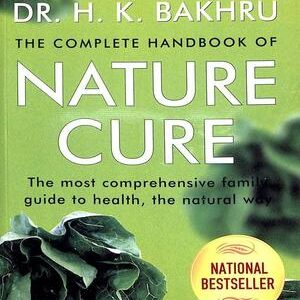 THE COMPLETE HANDBOOK OF NATURE CURE