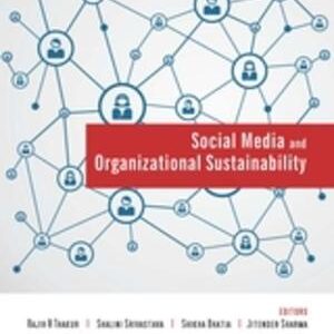 SOCIAL MEDIA & ORGANIZATIONAL SUSTAINABILITY