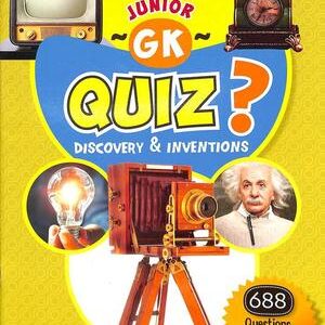 JUNIOR GK QUIZ DISCOVERY & INVENTIONS