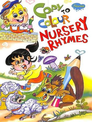 BK_9788131010709 COPY TO COLOUR NURSERY RHYMES