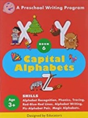 BK_9788184994353 CAPITAL ALPHABETS BOOK 6 AGE 3+ : A PRESCHOOL WRITING PROGRAM