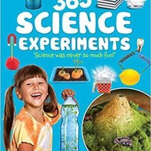 365 SCIENCE EXPERIMENTS