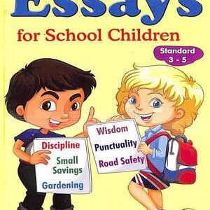 ILLUSTRATED ESSAYS FOR SCHOOL CHILDREN