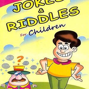 JOKES & RIDDLES FOR CHILDREN