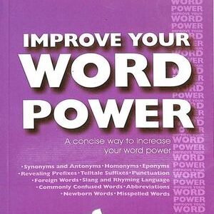 IMPROVE YOUR WORD POWER