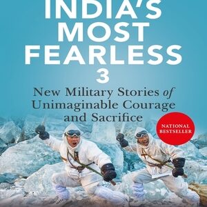 INDIA’S MOST FEARLESS 3