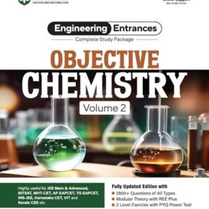 ARIHANT JEE MAIN OBJECTIVE CHEMISTRY VOLUME 2 | COMPLETE STUDY PACKAGE FOR JEE MAIN & ADVANCED, BITSAT, CET, VIT, NEET & OTHER ENGINEERING ENTRANCES 2025-26 | 2800+ QUESTIONS, PYQS & 2-LEVEL EXERCISES