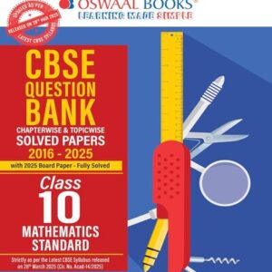 OSWAAL CBSE QUESTION BANK CHAPTERWISE AND TOPICWISE SOLVED PAPERS CLASS 10 MATHEMATICS (STANDARD) FOR EXAM 2026