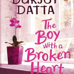 THE BOY WITH A BROKEN HEART