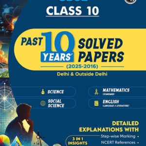 PW CBSE 10 PYQS: 10 YEARS SOLVED PAPERS (2025-26) | ALL SUBJECTS | NCERT & MARKING SCHEME | PW